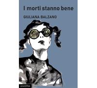 I morti stanno bene - [Leucotea]
