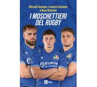 I moschettieri del rugby - Cannone Niccolò, Cannone Lorenzo, Vintcent Ross