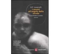 I mostri all'angolo della strada