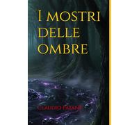 I mostri delle ombre