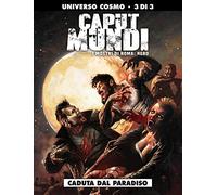Libri Caput Mundi II #03 - Caduta Dal Paradiso