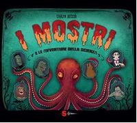 I mostri e le avventure della scienza
