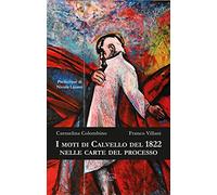 I moti di Calvello del 1822 nelle carte del processo