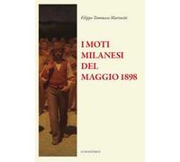 I moti di Milano del 1898. Testo francese a fronte