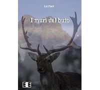 I muri del buio