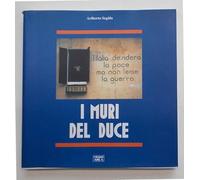 I muri del duce