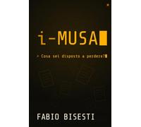 i-Musa: Cosa sei disposto a perdere?