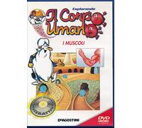 I Muscoli - Esplorando il corpo umano vol. 4 [Editoriale]