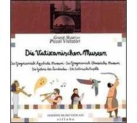 I musei vaticani gregoriano egizio. Museo gregoriano etrusco. Galleria delle carte geografiche. Cappella Sistina. Ediz. tedesca