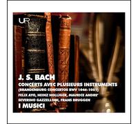 I Musici - Concerts Avec Plusieurs Instruments - Concerti Brandeburghesi Bwv 1046-1051