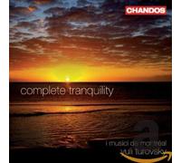 I Musici Di Montreal - Aa.Vv.: Complete Tranquility