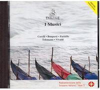 I Musici Joue Corelli, Bonporti, Paisiello, Telemann, Vivaldi