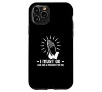 I Must Go, God Has a Mission for Me. Mani giunte che pregano Custodia per iPhone 11 Pro