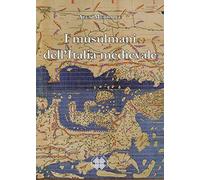 I musulmani dell'Italia medievale: 1
