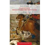 I napoletani nella Guerra dei Trent'Anni