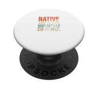 I nativi americani hanno scoperto il popolo indiano Columbus Pride PopSockets PopGrip Adesivo