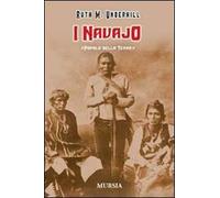 I Navajo. Popolo della terra
