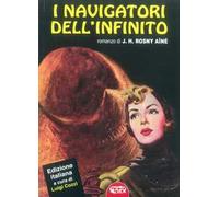 I navigatori dell'infinito