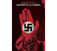 I nazisti e la Chiesa