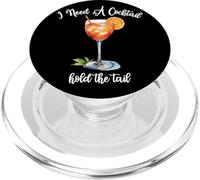 I Need A Cocktail Hold The Tail Funny Raunchy, da donna PopSockets PopGrip per MagSafe