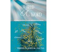 I Need A Word: A 31-Day Devotional, Prayer, and Follow Up Journal