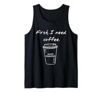 I Need Coffee - Americano, Espresso, Cappuccino, Latte Lover Canotta