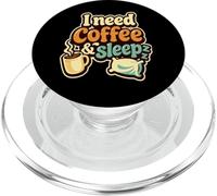I Need Coffee and Sleep Deprivation Coffee Lover Pisolino pigiama PopSockets PopGrip per MagSafe