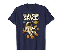 I Need More Space Divertente Astronauta Spazio Esterno Galaxy Amante Maglietta