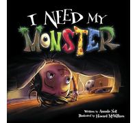 I Need My Monster