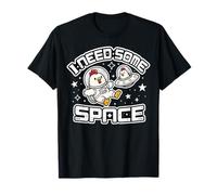 I Need Some Space - Funny Chicken Astronaut Maglietta