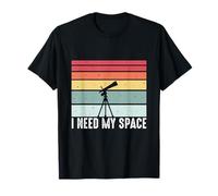 I Need Space Astronomia Divertente Scienza Regalo Maglietta
