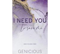 I Need You To Save Me - Special Edition