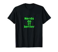I Nerd Fanno Meglio Informatica Tech Geek Software Developer Dos Maglietta