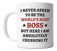 I Never Asked To Be The World'S Best But Here I Am Absolutely Crushing It Tazze Da Caffè Classica Tazzine In Porcellana Tazze Per Succo Cappuccino Donna 330Ml