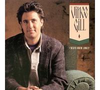 I Never Knew Lonely by Vince Gill