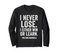 I Never Lose I O Win Or Learn - Citazioni motivazionali Maglia a Manica