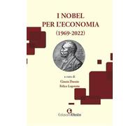 I Nobel per l’economia (1969-2022)