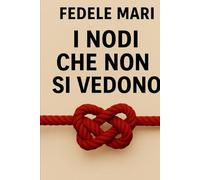 I nodi che non si vedono