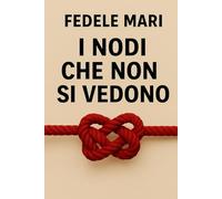 I nodi che non si vedono