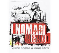 I Nomadi - I Nomadi 1965/1979 - Diario di Viaggio di Augusto e Beppe (8 CD) (Super Deluxe Edition)