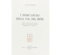 I nomi locali della val di Bióis