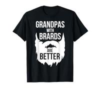 I nonni con la barba sono migliori nonno barbuto divertente Maglietta