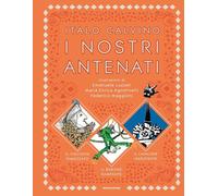 I nostri antenati: Il visconte dimezzato-Il barone rampante-Il ca