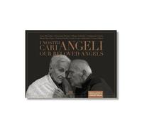 I nostri cari angeli. Our beloved Angels - [Scripta Maneant]