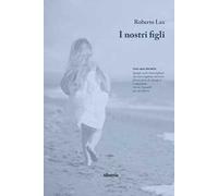 I nostri figli