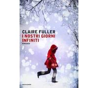 I nostri giorni infiniti