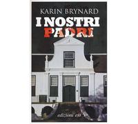 I nostri padri