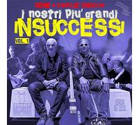 I nostri più grandi insuccessi vol. 1