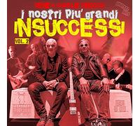 I nostri più grandi insuccessi vol. 2