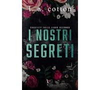 I nostri segreti. Chastity Falls. Vol. 2